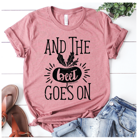 And The Beet Goes On Graphic Tee - Heather Mauve